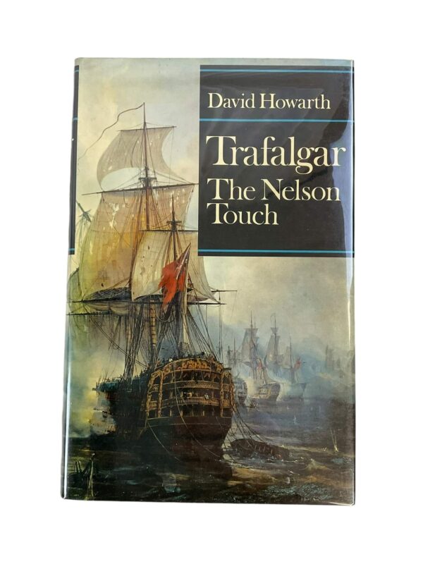 British Royal Navy Trafalgar The Nelson Touch New Hardcover Reference Book