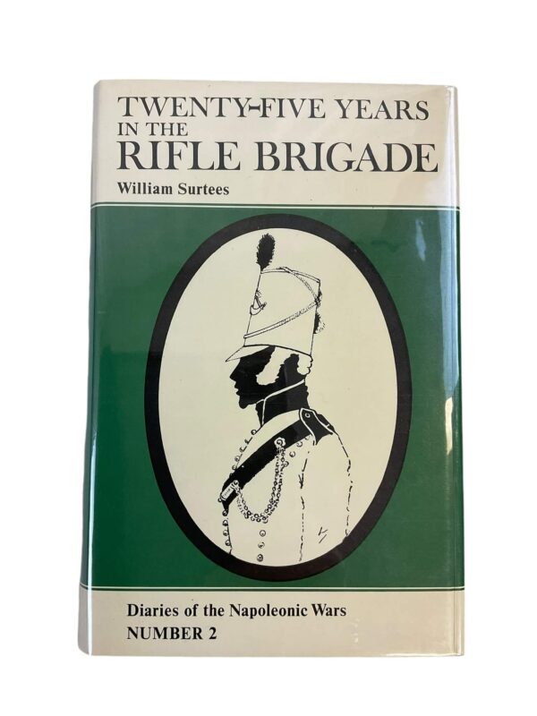 British Twenty Five Years in the Rifle Brigade New Hardcover Reference Book