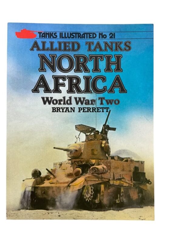 WW2 US British Allied Tanks North Africa Tanks Illustrated No 21 Used Softcover Reference Book