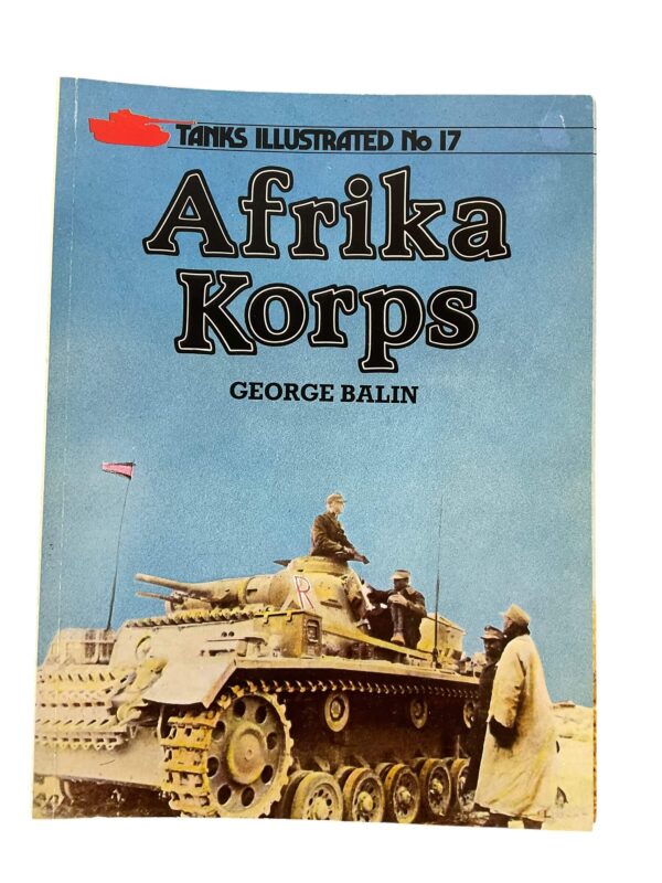 WW2 German Afrika Korps Tanks Illustrated No 17 Used Softcover Reference Book