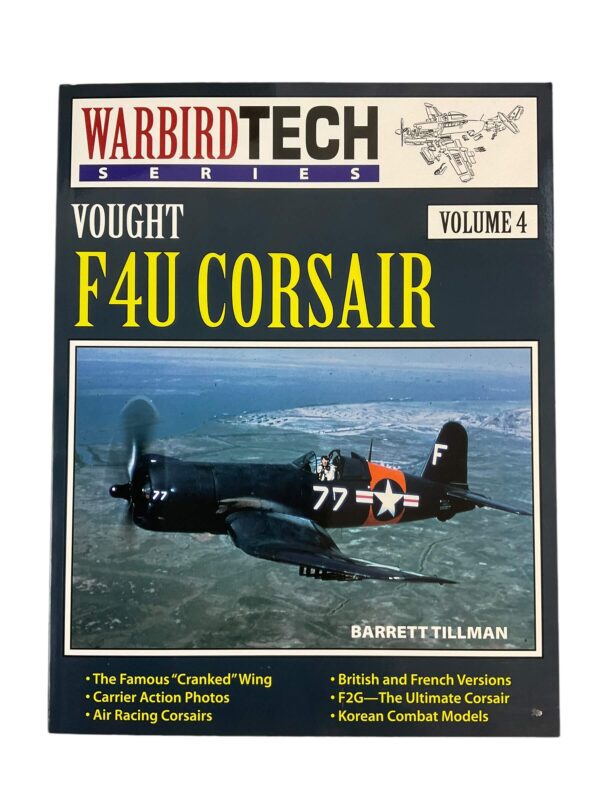 WW2 US USN USMC Vought F4U Corsair Warbird Tech Vol 4 Used Softcover Reference Book