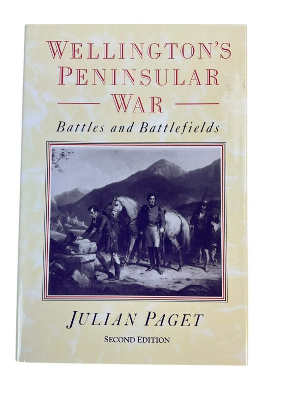 British Wellington's Peninsular War Battles and Battlefields New Hardcover Reference Book