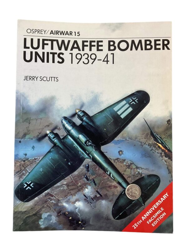 WW2 German Luftwaffe Bomber Units 1939 to 41 Osprey Airwar No 15 Used Softcover Reference Book