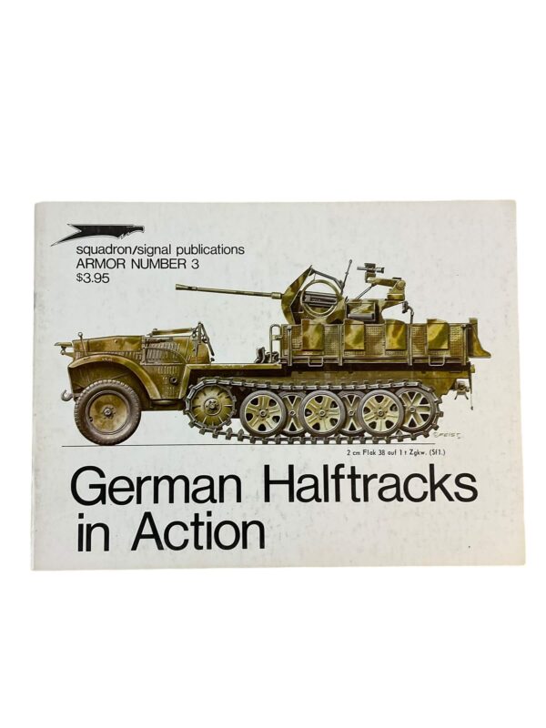 WW2 German Halftracks in Action Squadron Signal Armor No 3 Used Softcover Reference Book