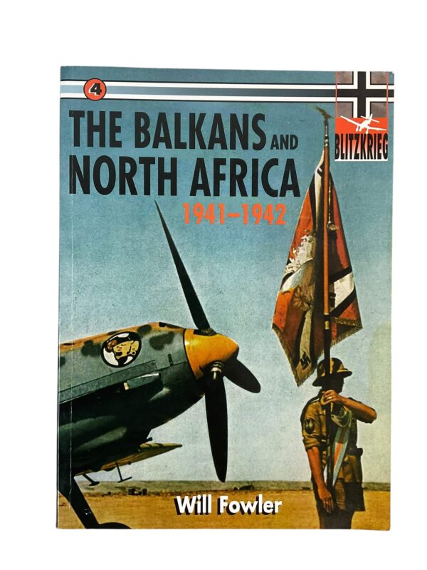 WW2 German The Balkans and North Africa No 4 Used Softcover Reference Book