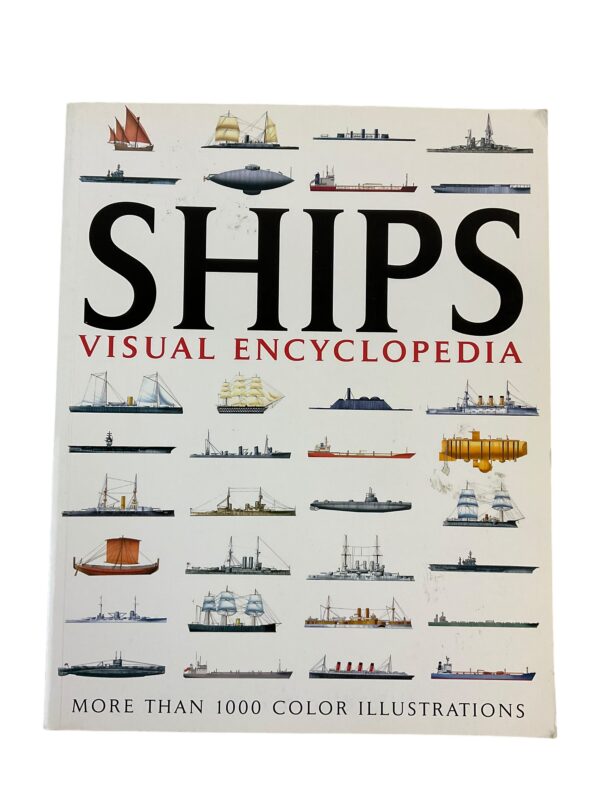 British US German French Italian Canadian SHIPS Encyclopedia All Periods Book