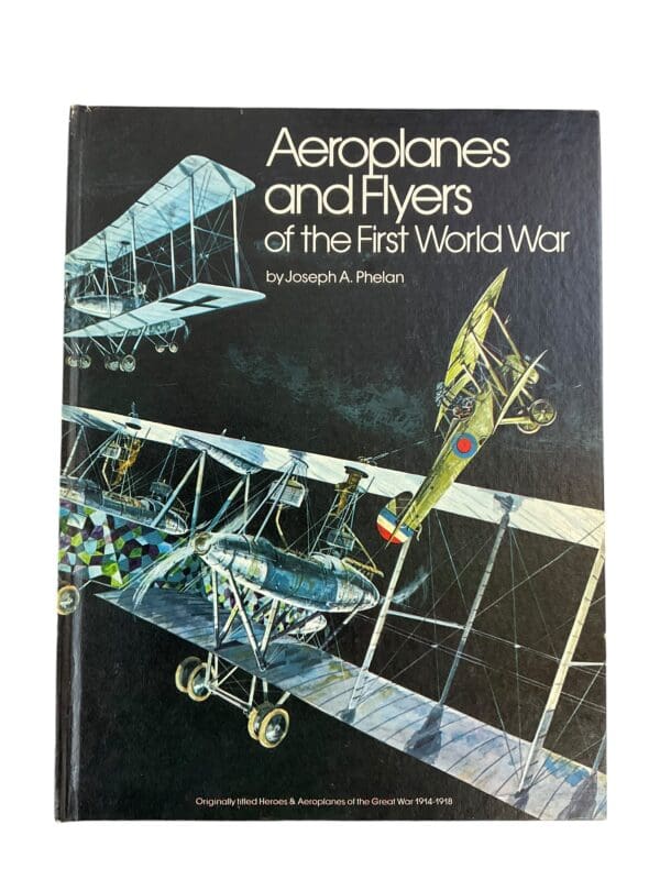 WW1 US British French German Aeroplanes and Flyers of the First World War Used Hardcover Reference Book