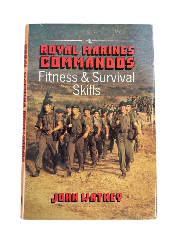 British Royal Marines Commandos Fitness and Survival Skills Reference Book