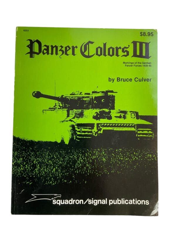 WW2 German Panzer Colors 3 Markings of the German Panzer Forces Squadron Signal Used Softcover Reference Book