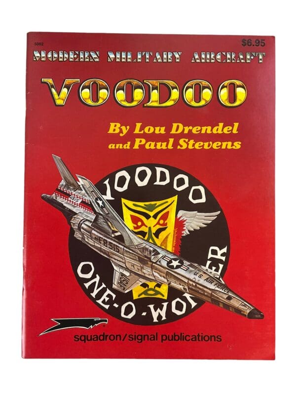 US USAF F101 Modern Military Aircraft Voodoo Squadron Signal Used Softcover Reference Book