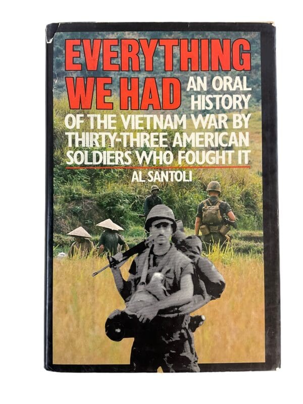 US Everything We Had Oral History of the Vietnam War Used Hardcover Reference Book