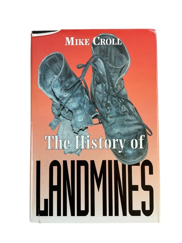 The History of Landmines Used Hardcover Reference Book