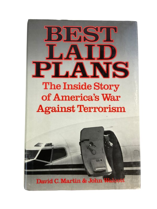 Best Laid Plans Inside Story of Americas War On Terror Hardcover Reference Book