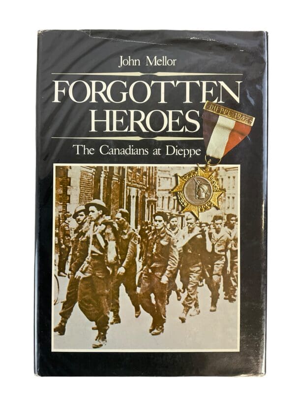 WW2 Canadian Forgotten Heroes The Canadians at Dieppe Used Hardcover Reference Book