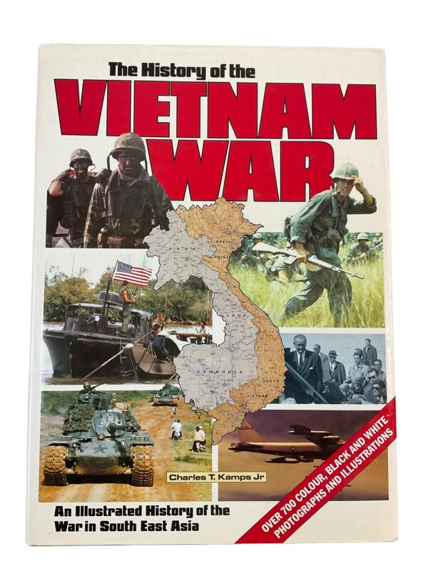 US The History of the Vietnam War Charles T Kamps Jr Hardcover Reference Book