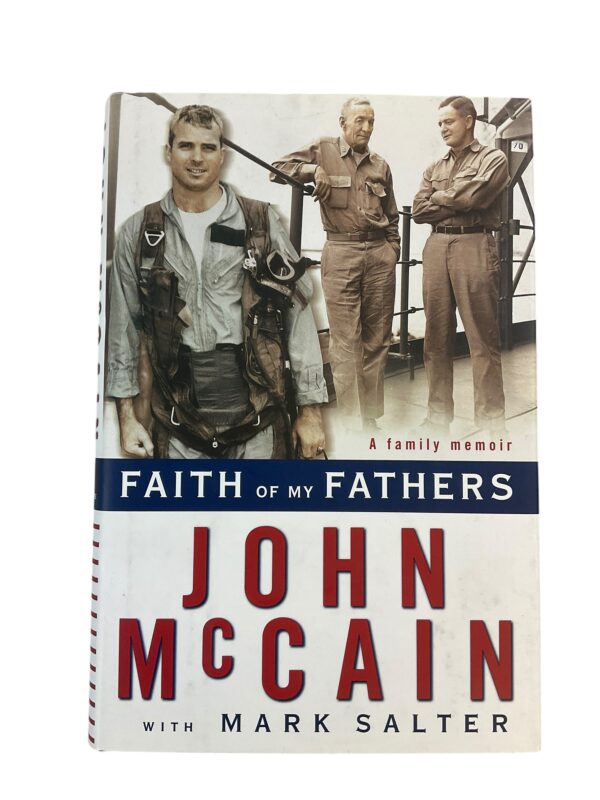 US Vietnam Faith of my Fathers Memoir John McCain Hardcover Reference Book