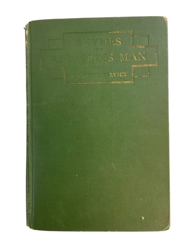 WW1 Canadian CEF Rhymes of a Red Cross Man Reference Book