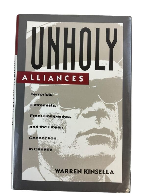 Unholy Alliances Libya Canada Terrorists Extremists Reference Book