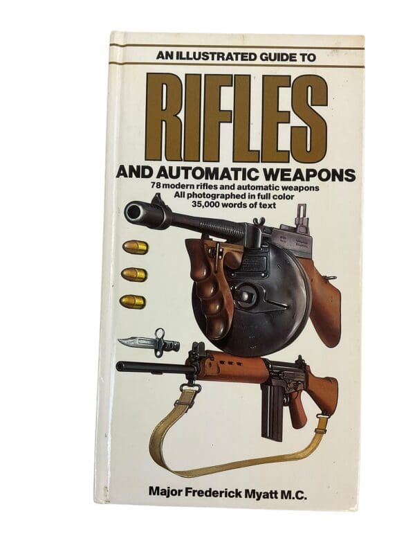 Cold War An Illustrated Guide To Rifles And Automatic Weapons Reference Book