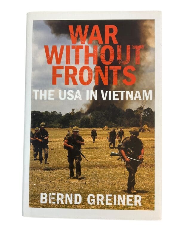 US Vietnam War Without Fronts The USA in Vietnam Hardcover Reference Book