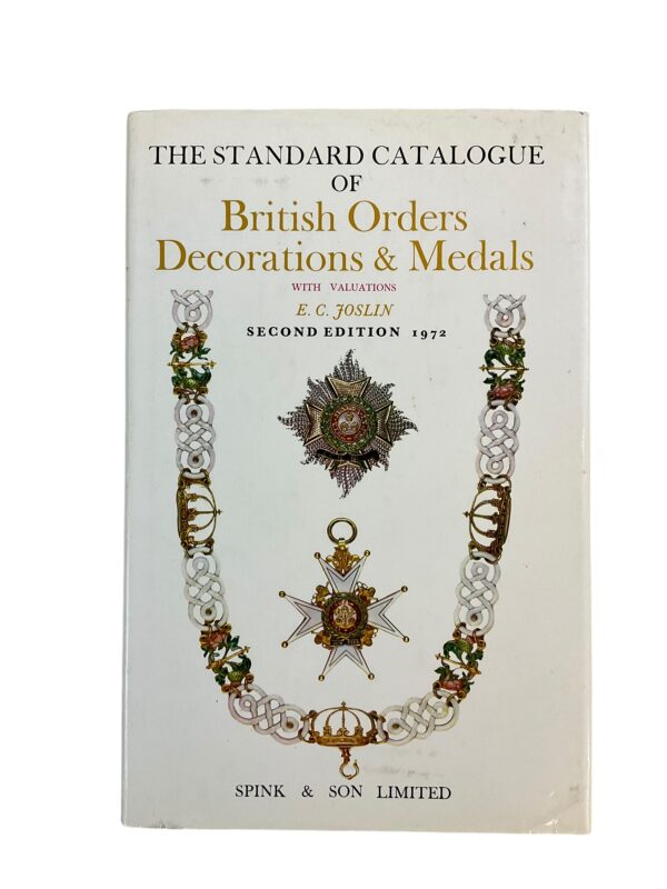 The Standard Catalogue of British Orders Decorations Medals 2 2ED Reference Book