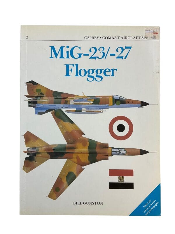 Russian Soviet MiG 23 27 Flogger Osprey CAS 3 Gunston Softcover Reference Book