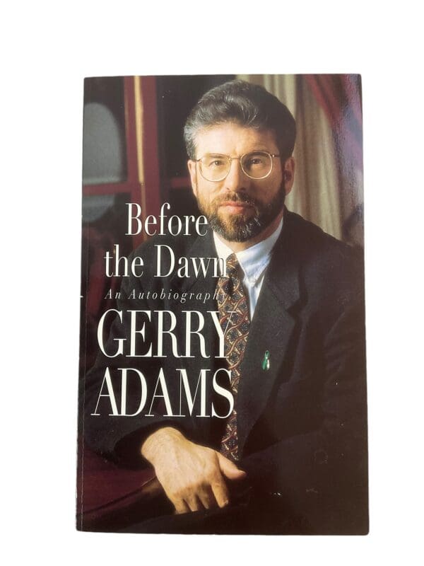 British Irish Before the Dawn Autobiography of Gerry Adams Reference Book