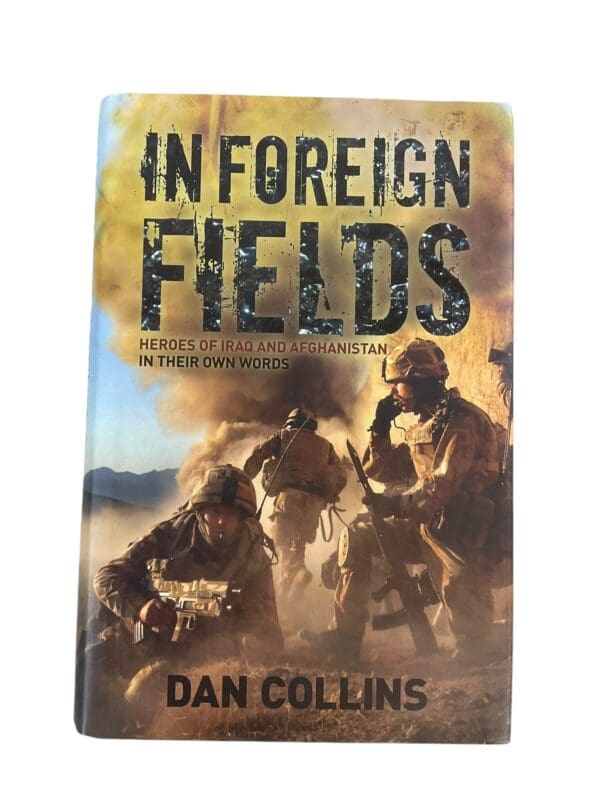 British Army Afghanistan Iraq In Foreign Fields Reference Book