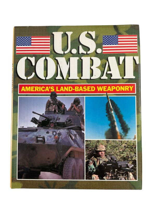 US Army US COMBAT Americas Land Based Weaponry Reference Book