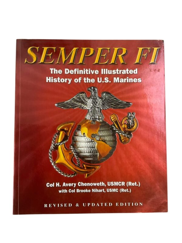 US USMC Semper FI The Definitive Illustrated History of the USMC Reference Book