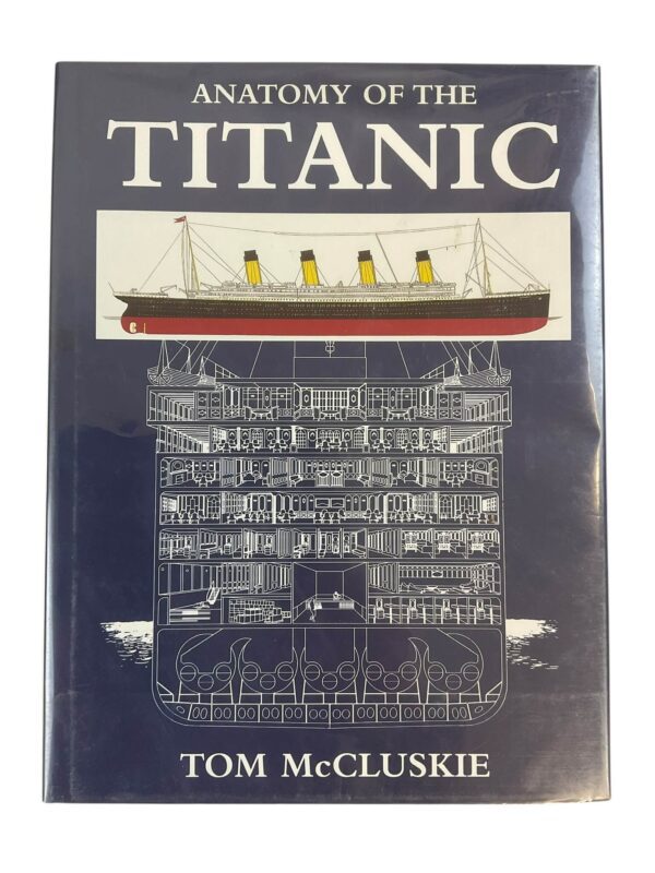 Anatomy of the Titanic Used Hardcover Reference Book