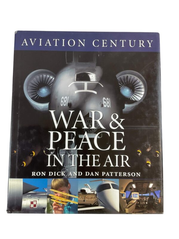 Aviation Century US British Canadian War & Peace In The Air Reference Book