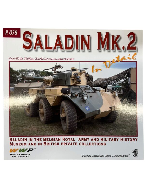 WW2 British Saladin Mk. 2 WWP No R 078 New Softcover Reference Book