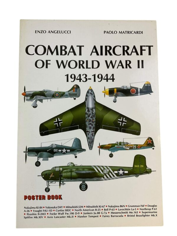 WW2 German US British Combat Aircraft of World War 2 1943 to 1944 Used Softcover Reference Book