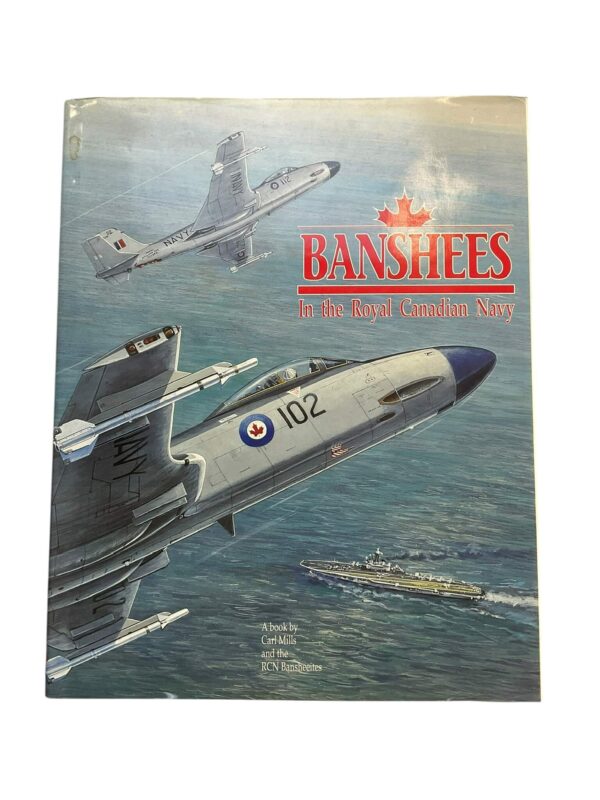 Canadian Banshees in the Royal Canadian Navy Used Hardcover Reference Book