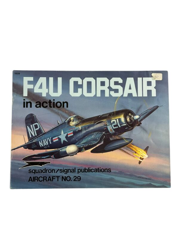 WW2 US USN USMC F4U Corsair in Action Squadron Signal Aircraft No 29 Used Softcover Reference Book