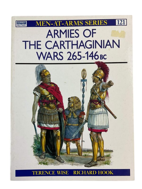 Armies of the Carthaginian Wars 265-146 BC Osprey Reference Book