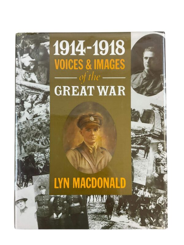 WW1 British BEF 1914 to 1918 Voices and Images of the Great War Used Hardcover Reference Book