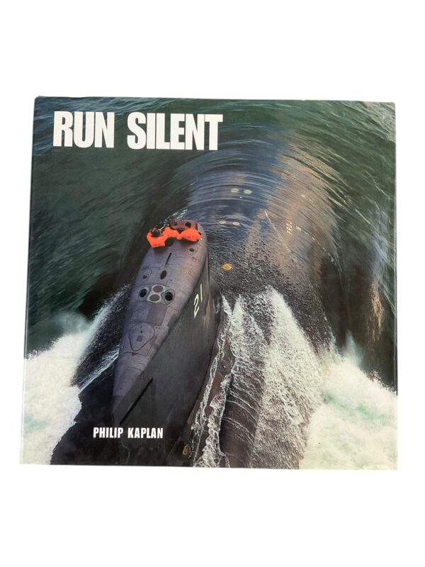 US British German Submarine Run Silent Philip Kaplan Hardcover Reference Book