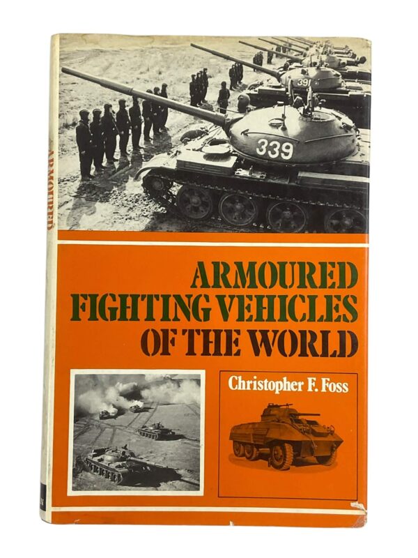 Armoured Fighting Vehicles Of The World Sherman Leopard Fox MBT70 Reference Book