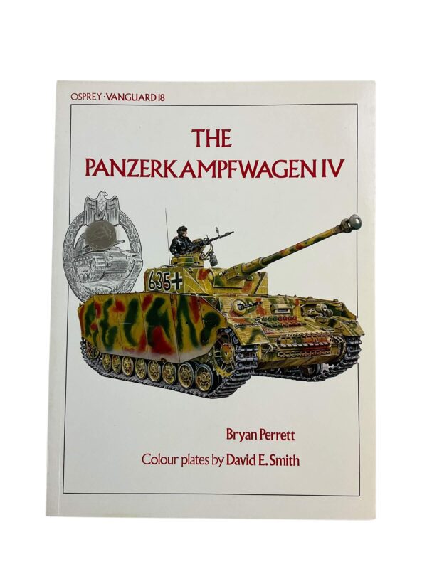 WW2 German The Panzerkampfwagen 4 Osprey Vanguard No 18 Used Softcover Reference Book