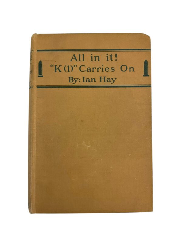 WW1 British BEF All in It! Artillery Ian Hay Used Hardcover Reference Book