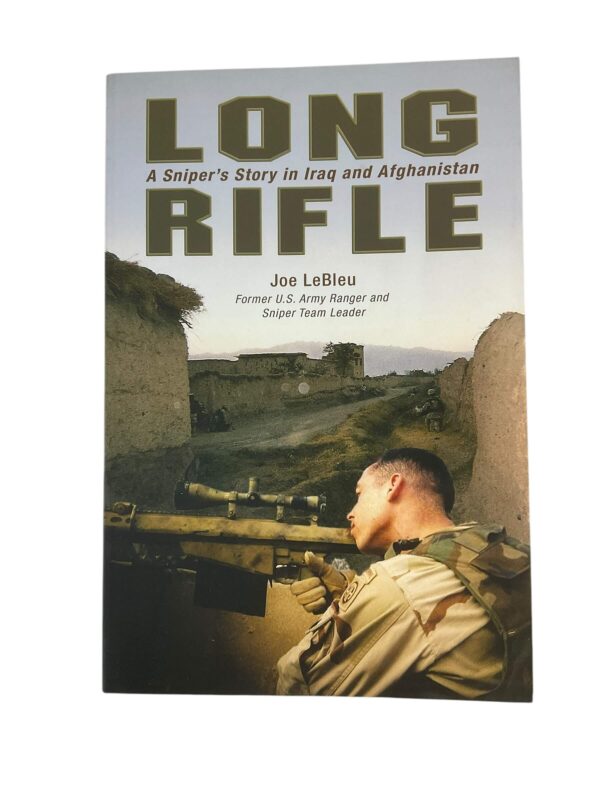 Iraq War US Long Rifle A Snipers Story in Iraq and Afghanistan Reference Book