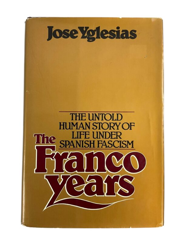 Cold War Spanish The Franco Years Reference Book