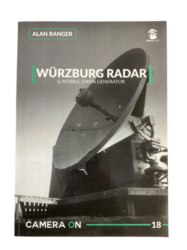 WW2 German Wurzburg Radar and Mobile 24 KVA Generator Camera On No 18 Used Softcover Reference Book