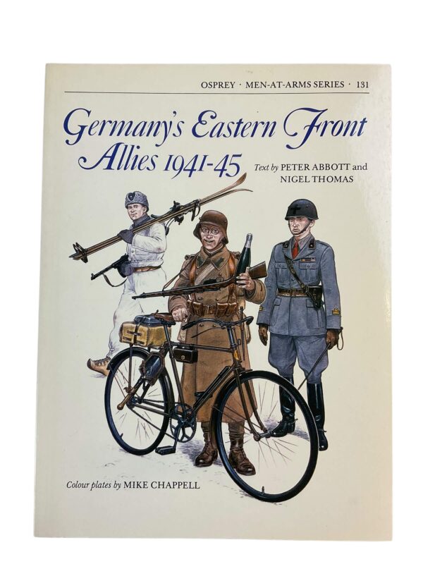 WW2 Germany's Easter Front Allies 1941 to 45 Osprey Men At Arms No 131 Used Softcover Reference Book