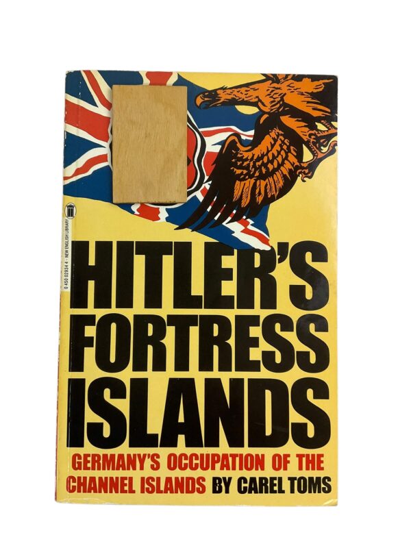 WW2 German Hitler's Fortress Islands Occupation of the Channel Islands Used Softcover Reference Book