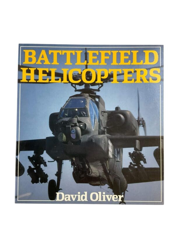 Battlefield Helicopters Tank Killers Backup Combat Rescue Reference Book