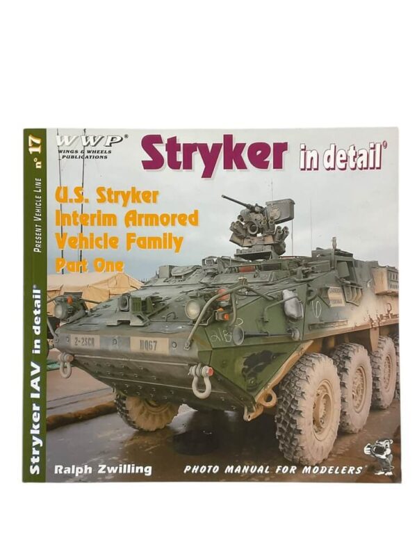 US Army Armoured Vehicle Stryker In Detail Book