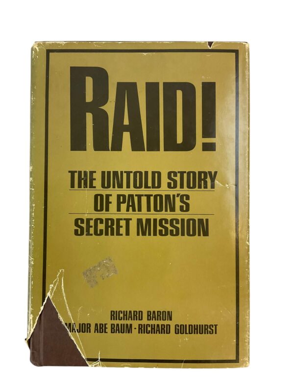 WW2 US Raid! The Untold Story of Patton's Secret Mission Used Hardcover Reference Book